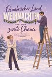 Osnabrücker tiptop Osnabrücker Land, Weihnachten und eine zweite Chance