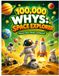100,000 Space Explorer 100,000 Whys: Discover Stars, Planets, and Beyond