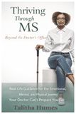 Thriving Through MS: Beyond the Doctor's Office