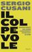 Il Rizzoli Il colpevole. Serafino Ferruzzi, Raul Gardini, la maxitangente, i potenti visti da vicino