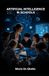 ARTIFICIAL INTELLIGENCE IN SCHOOLS: Risks, Opportunities, and Educational Responsibilities