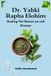 Dr. Yahki Rapha Elohim Healing The Illusion we call Disease: The Ancestral Blueprint for Supporting Natural Wellness, Vitality, and Balance
