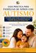 Guía Práctica para Familias de Niños con Autismo