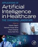 Applications of Artificial Intelligence in Healthcare: The Changing Landscape