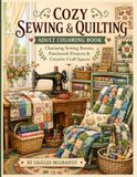 Cozy Sewing & Quilting Adult Coloring Book
