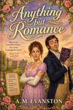 Anything Independently Published Anything but Romance Paperback