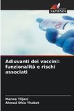 Adiuvanti OmniScriptum SRL Adiuvanti dei vaccini