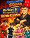 Submission Squad: Kickin' It to the Karate Krusher