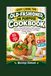 Easy Living The Old-Fashioned on Purpose Cookbook