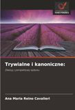 Trywialne i kanoniczne:: Dialog z perspektywy wp¿ywu