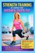 STRENGTH Independently Published Strength Training at Home for Women Over 50: A Simple Step-by-Step Workout Plan to Build Muscle, Burn Fat, and Boost Energy in Just 15 Minutes a Day