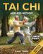 Ageless Tai Chi Method: Gentle Routines for Seniors to Boost Daily Energy, Improve Balance and Feel Younger in Just 10 Minutes a Day | Large Print