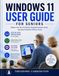 Windows 11 User Guide for Seniors