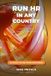 Run Bol Playbook- Run HR in Any Country Paperback
