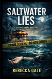 Saltwater Lies