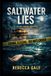 Saltwater Lies