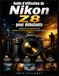 Guide Nikon Guide d'utilisation du Nikon Z8 pour débutants: Maîtrisez la photographie et la réalisation cinématographique en toute confiance