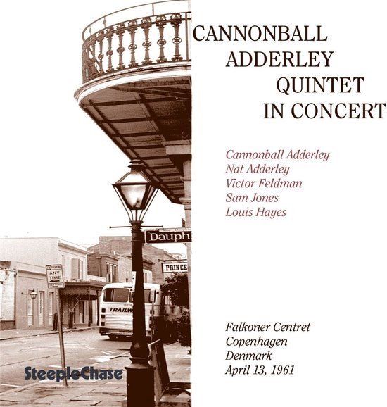 Sonic Rendezvous Cannonball Adderley Quintet - In Concert - Falkoner Centret, April 13, 1961 (CD)
