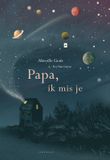Papa, Lemniscaat Papa, ik mis je