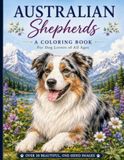 Australian Shepherd Coloring Book: For Dog Lovers of All Ages
