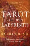 Tarot: Weiser Books Tarot: The Open Labyrinth—40th Anniversary Edition