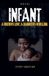 Infant: StoryWeather Infant: A mother's love. A daughter's rebellion