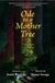 Ode Fitzhenry & Whiteside Ode to a Mother Tree Paperback