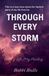 Through Bobbi Bodle The Storm Trilogy- Through Every Storm
