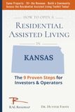 How Kansas Residential Assisted Living: 9 Proven Steps for Investors & Operators