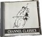 Channel Classics Collection, Vol. 1
