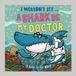 I Hachette Children's Group I Wouldn’t Let A Shark Be My Doctor