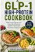 GLP-1 High-Protein Cookbook