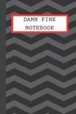 DAMN FINE NOTEBOOK: Twin Peaks Fan Notebook Blank Lined Journal