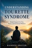 Understanding Independently Published Understanding Tourette Syndrome Paperback