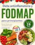 Dieta Antiinflamatoria y FODMAP para Principiantes