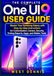 One Samsung One UI 9: The Complete User Guide