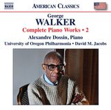 [American Naxos Alexandre Dossin, University Of Oregon Philharmonia, David M.Jacobs - Walker: Complete Piano Works 2 (CD)