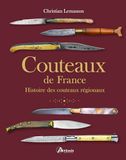 Couteaux de France Christian Lemasson Hardcover 2024