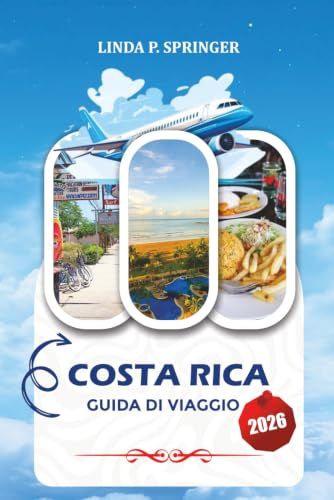 COSTA RICA GUIDA DI VIAGGIO 2026
