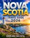 Nova Scotia Travel Guide 2026