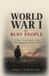 World Libri GmbH World War I for Busy People: A Fast, Clear Guide to a War That Changed the Modern World