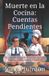Muerte Independently Published Muerte en la Cocina Paperback