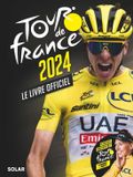 Livre Tour de France Livre officiel du Tour de France 2024