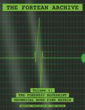 The Fortean Archive: The Forensic Blueprint | Technical Word Find Matrix