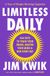 Limitless Daily: 366 Keys to Train Your Brain, Master Your Mind & Win Every Day
