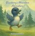 Blueberry's Mountain Adventure Hardcover
