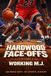 Hardwood Faceoffs: volume 2. Workin M,J.
