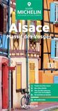 Alsace: Michelin Le Guide Vert Alsace et les Vosges Hardcover