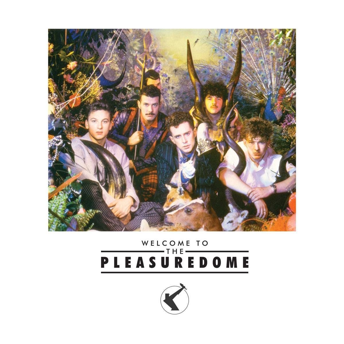 Universal Welcome To The Pleasuredome
