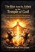 The Rise from the Ashes to the Temple of God: A Vietnam Veteran’s Journey Through Abuse, War, Addiction, and Redemption in Christ